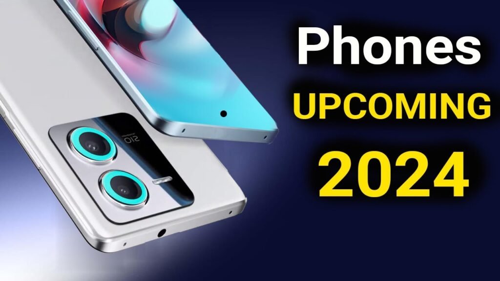 Upcoming Smartphone 2024